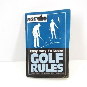 NGF Easy Way To Learn Golf Rules Published by the National Golf Foundation 1994